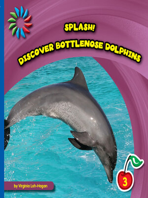 cover image of Discover Bottlenose Dolphins